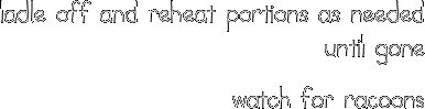 ladle off and reheat portions